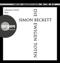 Hörbuchcover von Die ewigen Toten von Simon Beckett, wird gesprochen von Johannes Steck