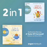Hörbuchcover von A Taste of Cornwall: Eine Prise Liebe & Ein Löffel Glück von Katharina Herzog