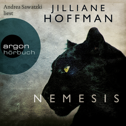 Hörbuchcover von Nemesis von Jilliane Hoffman, wird gesprochen von Andrea Sawatzki