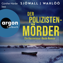 Hörbuchcover von Der Polizistenmörder: Ein Kommissar-Beck-Roman von Maj Sjöwall, Per Wahlöö, wird gesprochen von Günther Harder