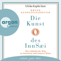 Hörbuchcover von Die Kunst des InnSæi: Der isländische Weg zu Intuition und innerer Mitte von Hrund Gunnsteinsdóttir, wird gesprochen von Ulrike Kapfer