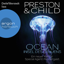 Hörbuchcover von OCEAN – Insel des Grauens: Ein neuer Fall für Special Agent Pendergast von Douglas Preston, Lincoln Child, wird gesprochen von Detlef Bierstedt