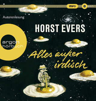 Hörbuchcover von Alles außer irdisch