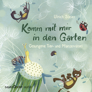 Hörbuchcover von Komm mit mir in den Garten: Gesungene Tier- und Pflanzenrätsel