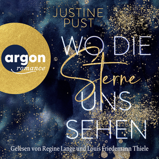 Hörbuchcover von Wo die Sterne uns sehen: Roman