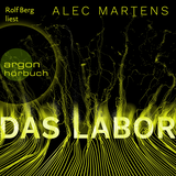 Hörbuchcover von Das Labor: Thriller von Rolf Berg