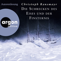 Hörbuchcover von Die Schrecken des Eises und der Finsternis von Christoph Ransmayr, wird gesprochen von Christoph Ransmayr