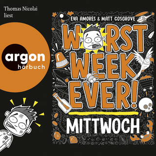Hörbuchcover von Worst Week Ever – Mittwoch