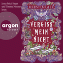 Hörbuchcover von Vergissmeinnicht – Was die Welt zusammenhält von Kerstin Gier, wird gesprochen von Timmo Niesner, Jasna Fritzi Bauer, Michael Schrodt, Thomas Nicolai