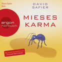 Hörbuchcover von Mieses Karma von David Safier, wird gesprochen von Nana Spier, Christoph Maria Herbst