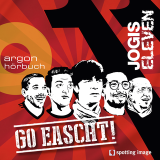 Hörbuchcover von Jogis Eleven: Go eascht