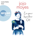 Hörbuchcover von Ein ganz besonderer Ort von Jojo Moyes, wird gesprochen von Luise Helm