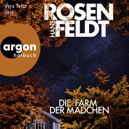 Hörbuchcover von Die Farm der Mädchen von Hans Rosenfeldt, wird gesprochen von Vera Teltz