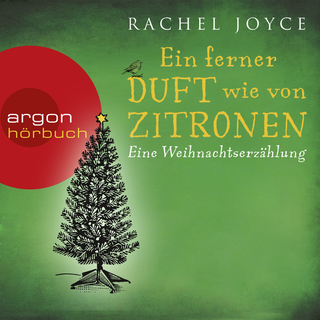 Hörbuchcover von Ein ferner Duft wie von Zitronen: Eine Weihnachtserzählung