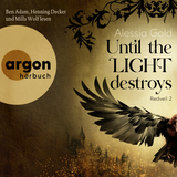 Hörbuchcover von Until the Light destroys von Alessia Gold