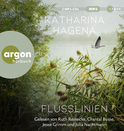 Hörbuchcover von Flusslinien von Katharina Hagena, wird gesprochen von Ruth Reinecke, Chantal Busse, Jesse Grimm, Julia Nachtmann