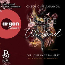 Hörbuchcover von Inside the Wicked. Die Schlange im Nest von Chloe C. Peñaranda, wird gesprochen von Lara Lowin, Valentin Schütze