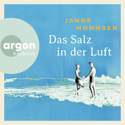 Hörbuchcover von Das Salz in der Luft von Janne Mommsen, wird gesprochen von Sabine Kaack