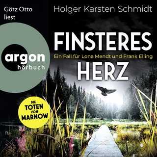 Hörbuchcover von Finsteres Herz: Ein Fall für Lona Mendt und Frank Elling