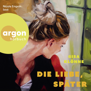 Hörbuchcover von Die Liebe, später