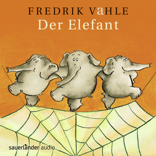 Hörbuchcover von Der Elefant: Lieder in unserer und eurer Sprache