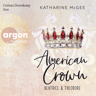Hörbuchcover von American Crown – Beatrice & Theodore