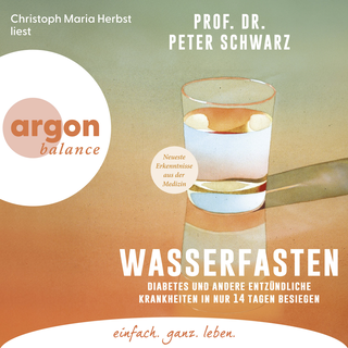 Hörbuchcover von Wasserfasten: Diabetes und andere entzündliche Krankheiten in nur 14 Tagen besiegen