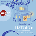 Hörbuchcover von Hatokos wunderbarer Schreibwarenladen von Ito Ogawa, wird gesprochen von Mélanie Fouché