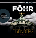 Hörbuchcover von Eisenberg: Kriminalroman von Andreas Föhr, wird gesprochen von Michael Schwarzmaier