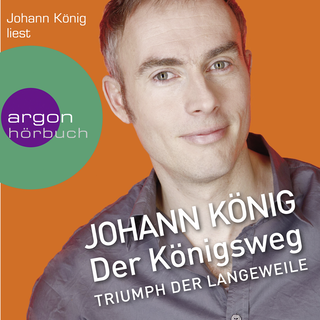 Hörbuchcover von Der Königsweg: Triumph der Langeweile