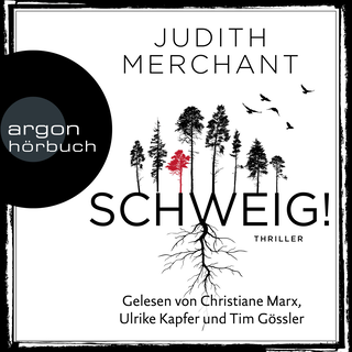 Hörbuchcover von SCHWEIG!