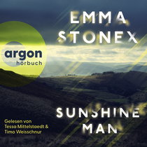 Hörbuchcover von Sunshine Man von Emma Stonex, wird gesprochen von Tessa Mittelstaedt, Timo Weisschnur