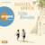 Hörbuchcover von Villa Rivolta von Daniel Speck