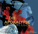 Hörbuchcover von Die Apokalypse: Die Offenbarung des Johannes von Johannes, wird gesprochen von Christian Brückner