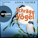 Hörbuchcover von Schräge Vögel – SOKO Neuntöter von Anna Täuber, wird gesprochen von Tanja Fornaro