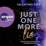 Hörbuchcover von Just One More Lie von Valentina Fast
