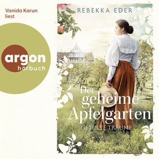 Hörbuchcover von Der geheime Apfelgarten: Geteilte Träume