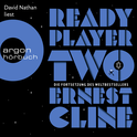 Hörbuchcover von Ready Player Two von Ernest Cline, wird gesprochen von David Nathan