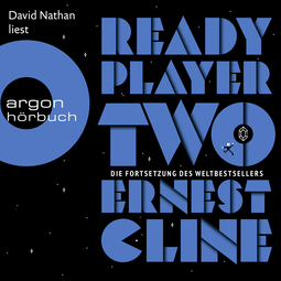 Hörbuchcover von Ready Player Two von Ernest Cline, wird gesprochen von David Nathan