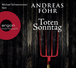 Hörbuchcover von Totensonntag von Andreas Föhr, wird gesprochen von Michael Schwarzmaier