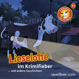 Hörbuchcover von Lieselotte im Krimifieber von Alexander Steffensmeier, Fee Krämer, wird gesprochen von Uve Teschner, Simone Cohn-Vossen, Lena Zipp, Nils Torben Bartling, Victoria Schätzle