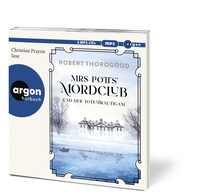 Zusatzmaterial PA 978 3 8398 2029 2 innen 002 von Mrs Potts’ Mordclub und der tote Bräutigam von Robert Thorogood, Christine Prayon