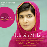 Hörbuchcover von Ich bin Malala: Das Mädchen, das die Taliban erschießen wollten, weil es für das Recht auf Bildung kämpft von Christina Lamb