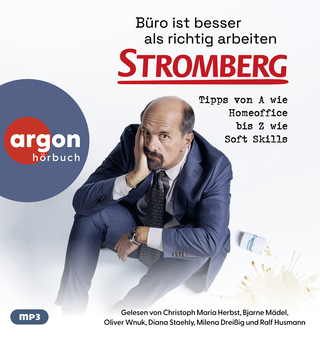 Hörbuchcover von Büro ist besser als richtig arbeiten. STROMBERG: Tipps von A wie Homeoffice bis Z wie Soft Skills
