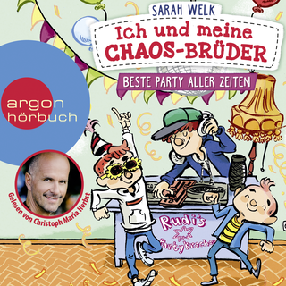 Hörbuchcover von Ich und meine Chaos-Brüder - Beste Party aller Zeiten