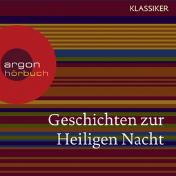 Hörbuchcover von Geschichten zur Heiligen Nacht von N. N., wird gesprochen von Gerd Wameling, Uta Hallant, Dieter Landuris