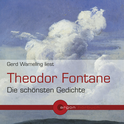 Hörbuchcover von Lyrik von Theodor Fontane, wird gesprochen von Gerd Wameling