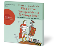 Zusatzmaterial PA 978 3 86610 098 5 innen 002 von Eine kurze Weltgeschichte für junge Leser: Von den Anfängen bis zum Mittelalter von Ernst H. Gombrich, Christoph Waltz
