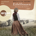 Hörbuchcover von Eifelfrauen: Das Haus der Füchsin von Brigitte Riebe, wird gesprochen von Yara Blümel