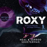 Hörbuchcover von Roxy: Ein kurzer Rausch, ein langer Schmerz von Nellie Thalbach
